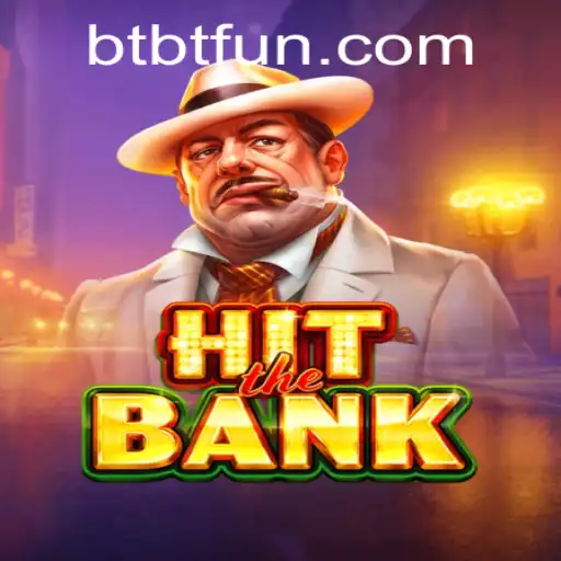 The Exciting World of HitTheBank: A Deep Dive into Gameplay and Strategy