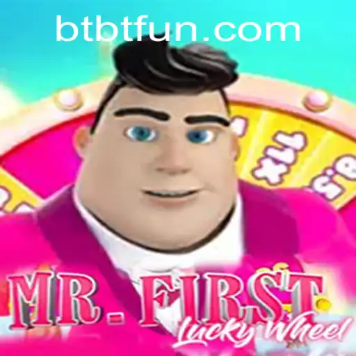 Exploring the Thrills of MrFirstLuckyWheel and Decoding the BTBT Phenomenon