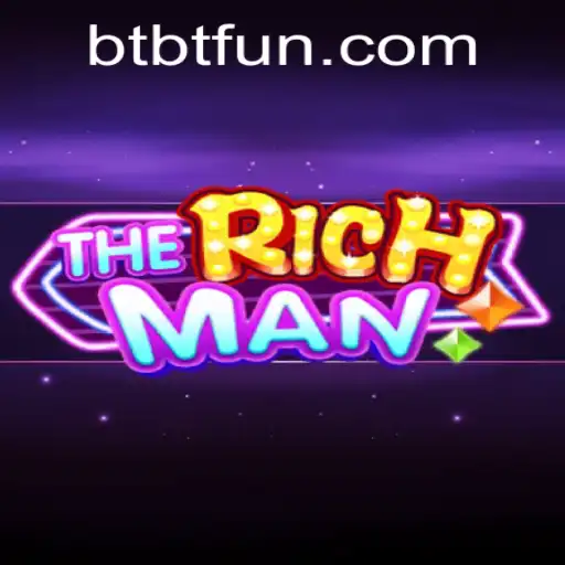 Exploring TheRichMan: An Exciting New Gaming Adventure with BTBT